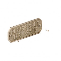 Sign - Please Shut the Gate